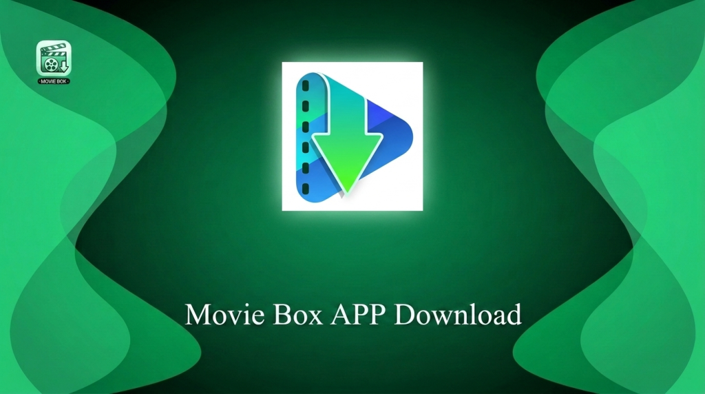 MovieBox APp Download